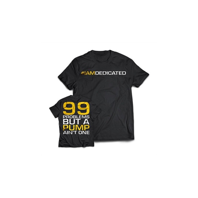 Dedicated T-Shirt "99 problems" Dedicated T-Shirt "99 problems"