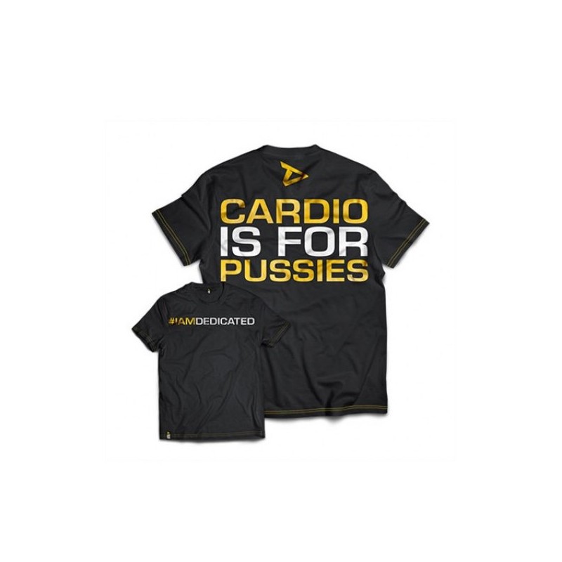 Dedicated T-Shirt "Cardio is for Pussies" Dedicated T-Shirt "Cardio is for Pussies"